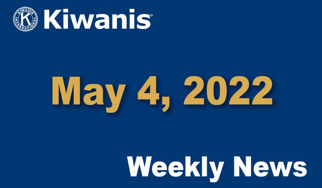 Weekly News – May 4, 2022