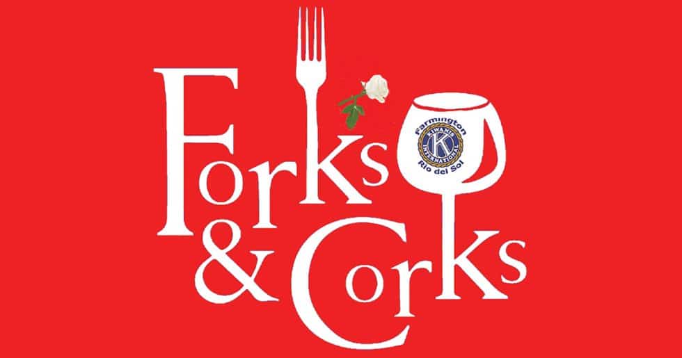 Forks & Corks 2024 Farmington Rio del Sol