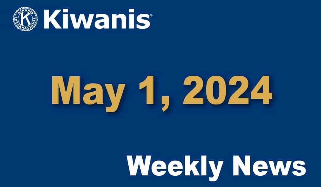 Weekly News – May 1, 2024