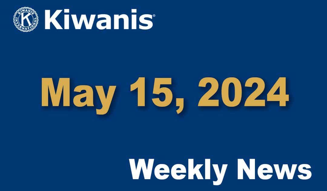 Weekly News – May 15, 2024