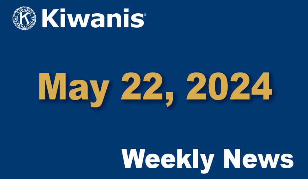 Weekly News – May 22, 2024